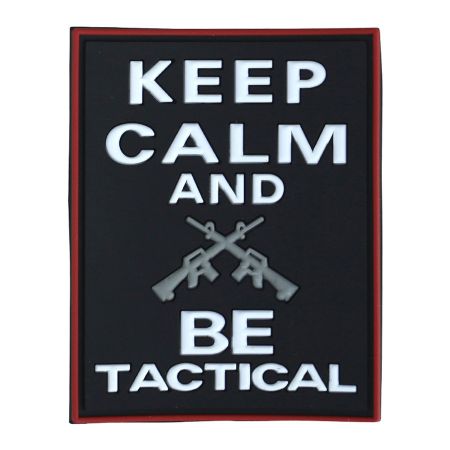 Гумена нашивка Keep Calm & Be Tactical
